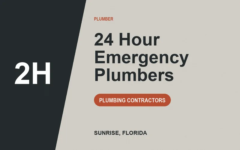 24 Hour Emergency Plumbers in Sunrise, Florida