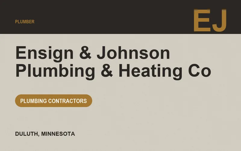 Ensign & Johnson Plumbing & Heating Co in Duluth, Minnesota