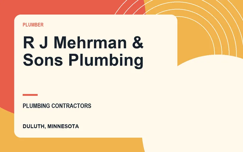 R J Mehrman & Sons Plumbing in Duluth, Minnesota