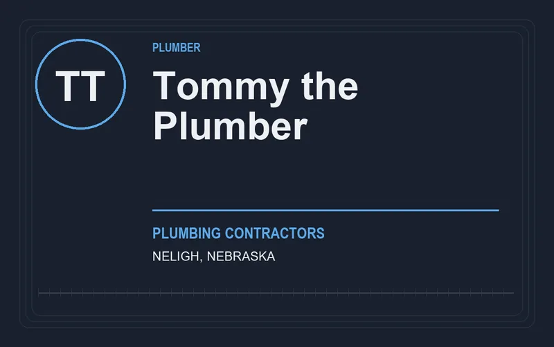 Tommy the Plumber in Neligh, Nebraska