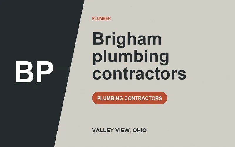 Brigham plumbing contractors in Valley View, Ohio