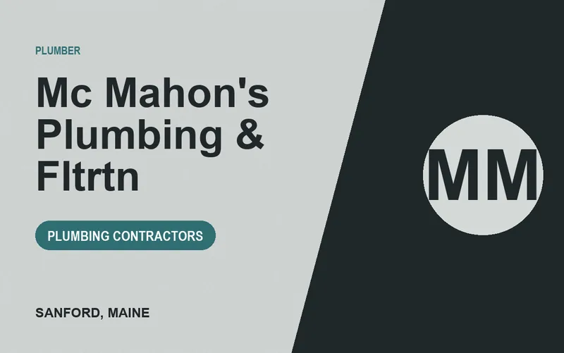 Mc Mahon's Plumbing & Fltrtn in Sanford, Maine