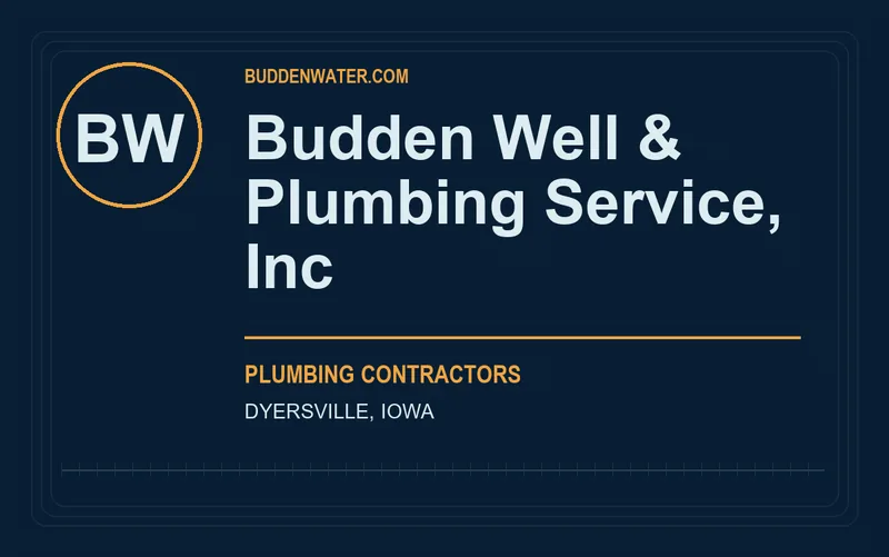 Budden Well & Plumbing Service, Inc in Dyersville, Iowa