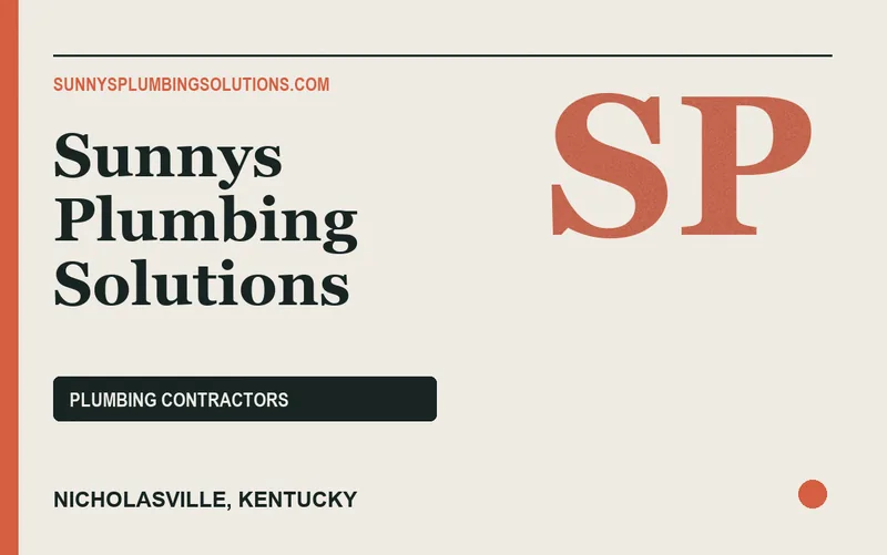 Sunnys Plumbing Solutions in Nicholasville, Kentucky