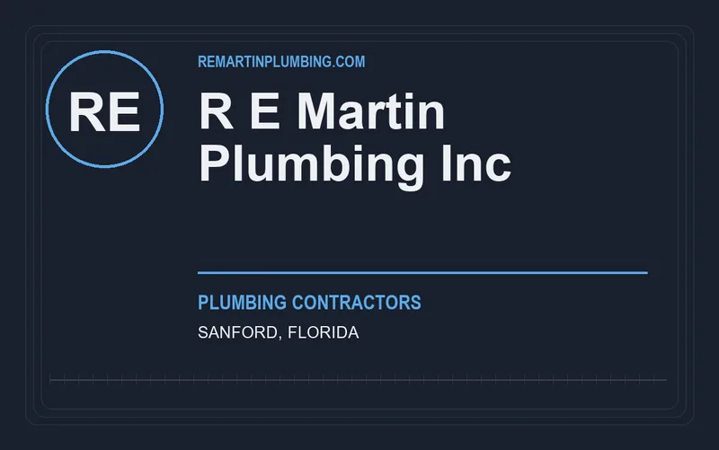 R E Martin Plumbing Inc in Sanford, Florida