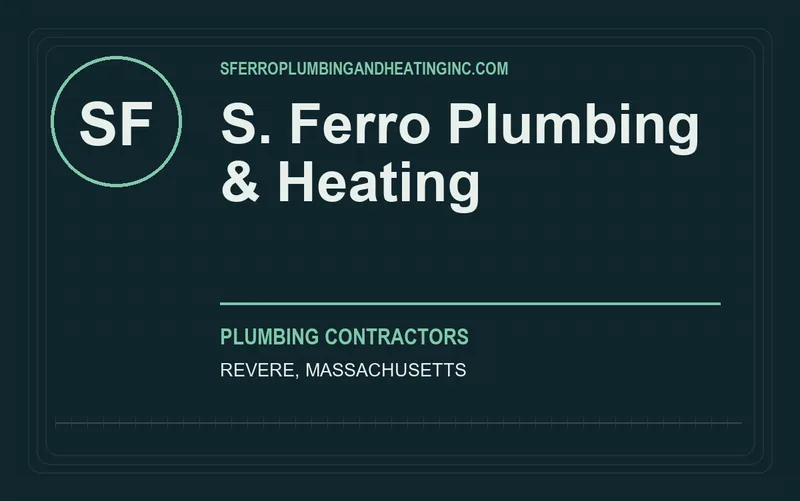 S. Ferro Plumbing & Heating in Revere, Massachusetts