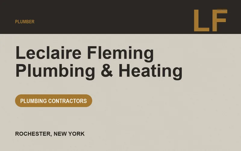 Leclaire Fleming Plumbing & Heating in Rochester, New York