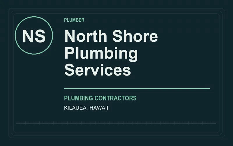 North Shore Plumbing Services in Kilauea, Hawaii
