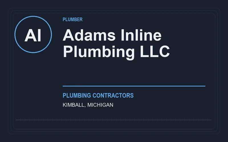 Adams Inline Plumbing LLC in Kimball, Michigan
