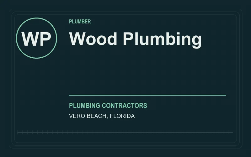 Wood Plumbing in Vero Beach, Florida