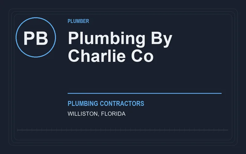 Plumbing By Charlie Co in Williston, Florida