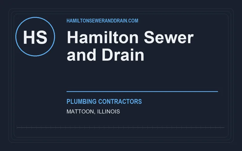 Hamilton Sewer and Drain in Mattoon, Illinois