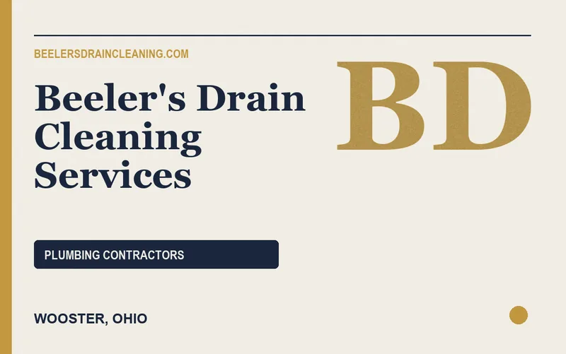 Beeler's Drain Cleaning Services in Wooster, Ohio