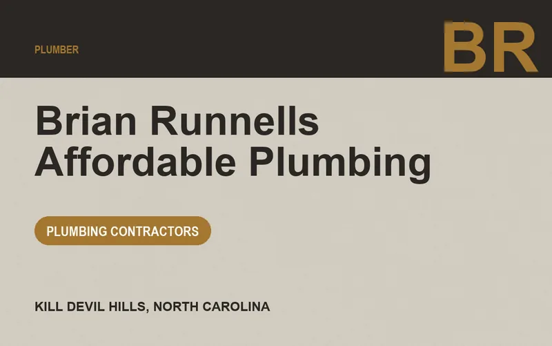 Brian Runnells Affordable Plumbing in Kill Devil Hills, North Carolina