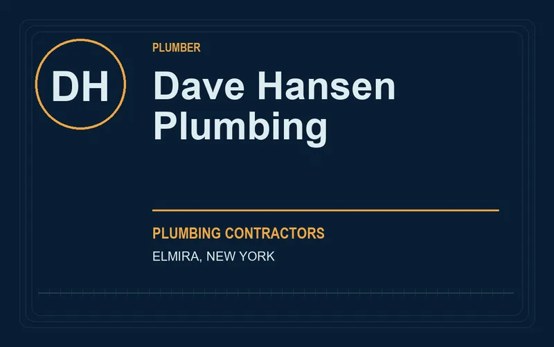 Dave Hansen Plumbing in Elmira, New York