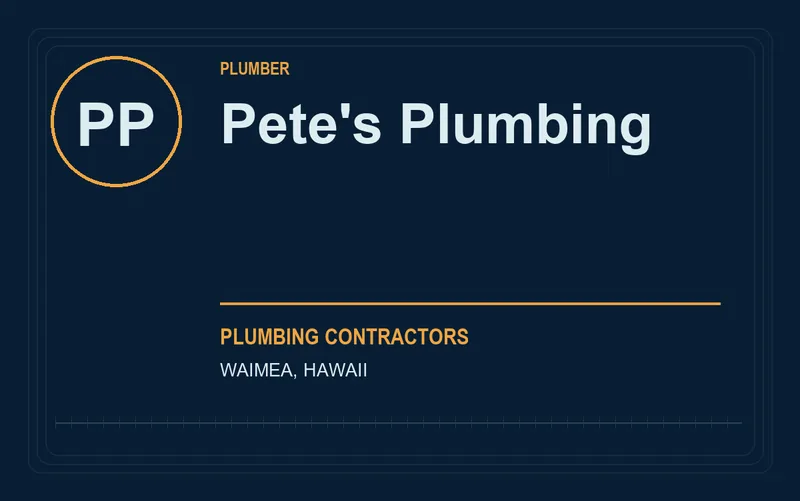 Pete's Plumbing in Waimea, Hawaii