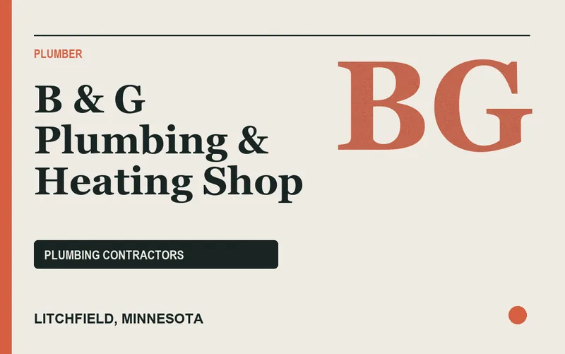 B & G Plumbing & Heating Shop in Litchfield, Minnesota