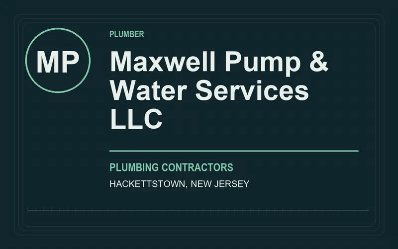 Maxwell Pump & Water Services LLC in Hackettstown, New Jersey
