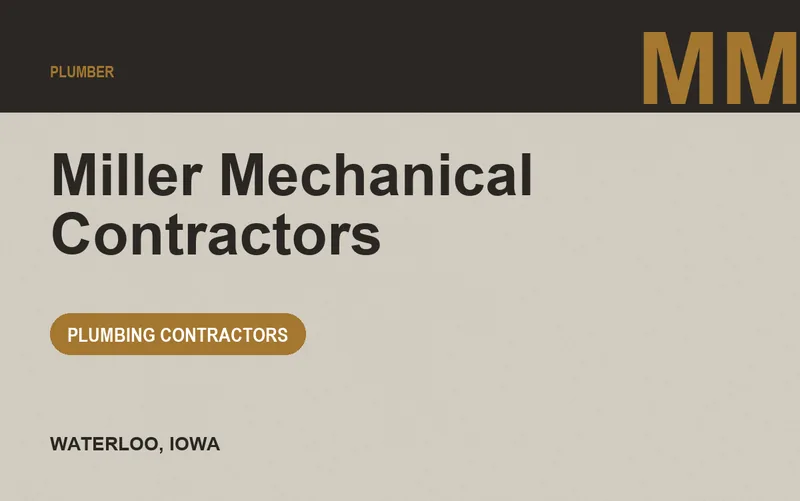 Miller Mechanical Contractors in Waterloo, Iowa