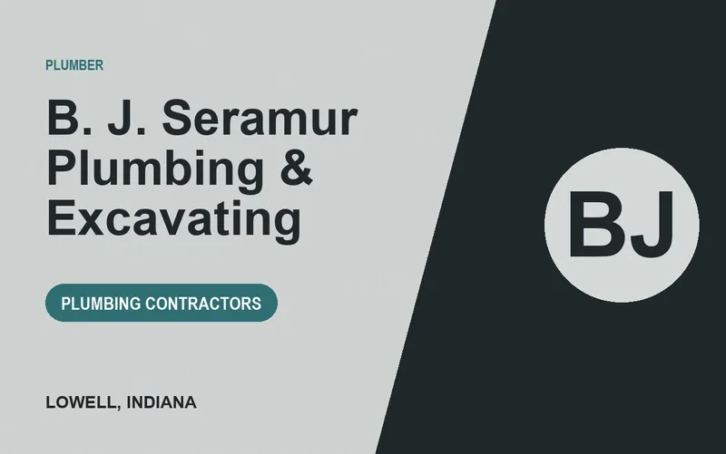 B. J. Seramur Plumbing & Excavating in Lowell, Indiana