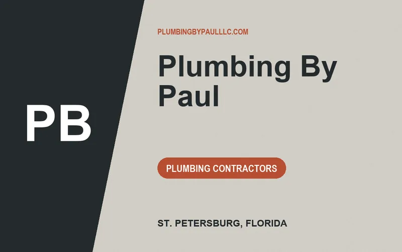 Plumbing By Paul in St. Petersburg, Florida