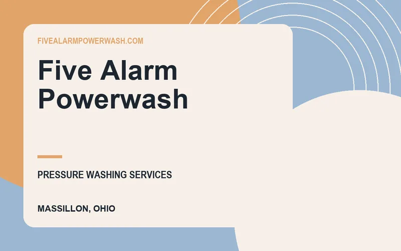 Five Alarm Powerwash in Massillon, Ohio