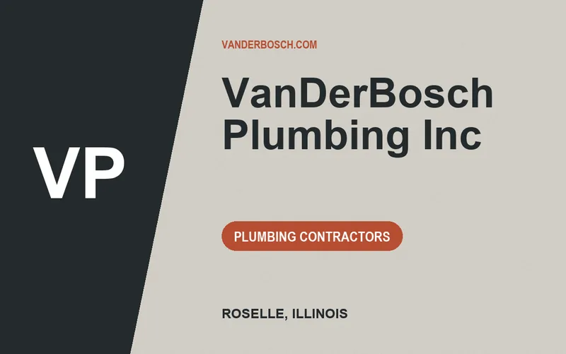 VanDerBosch Plumbing Inc in Roselle, Illinois