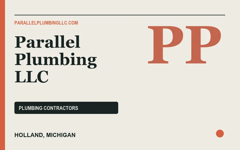 Parallel Plumbing LLC in Holland, Michigan