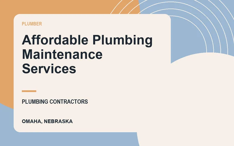 Affordable Plumbing Maintenance Services in Omaha, Nebraska