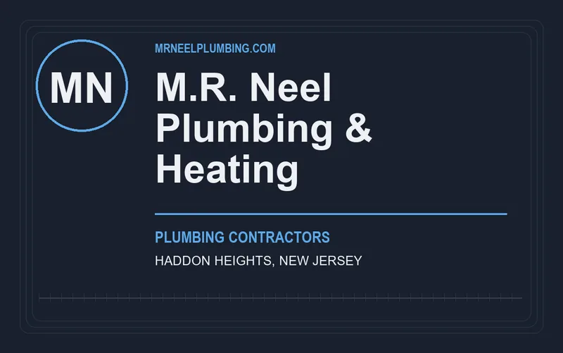 M.R. Neel Plumbing & Heating in Haddon Heights, New Jersey