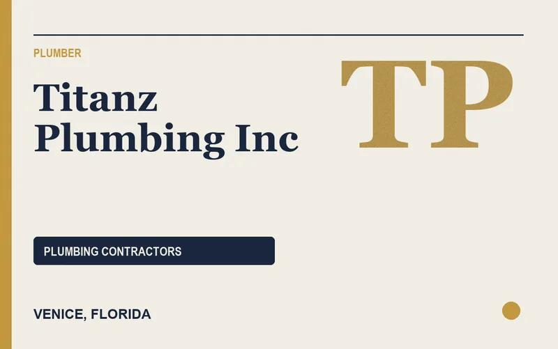 Titanz Plumbing Inc in Venice, Florida