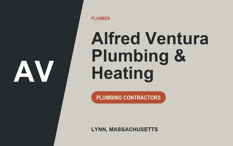 Alfred Ventura Plumbing & Heating in Lynn, Massachusetts