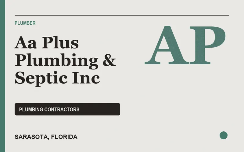 Aa Plus Plumbing & Septic Inc in Sarasota, Florida