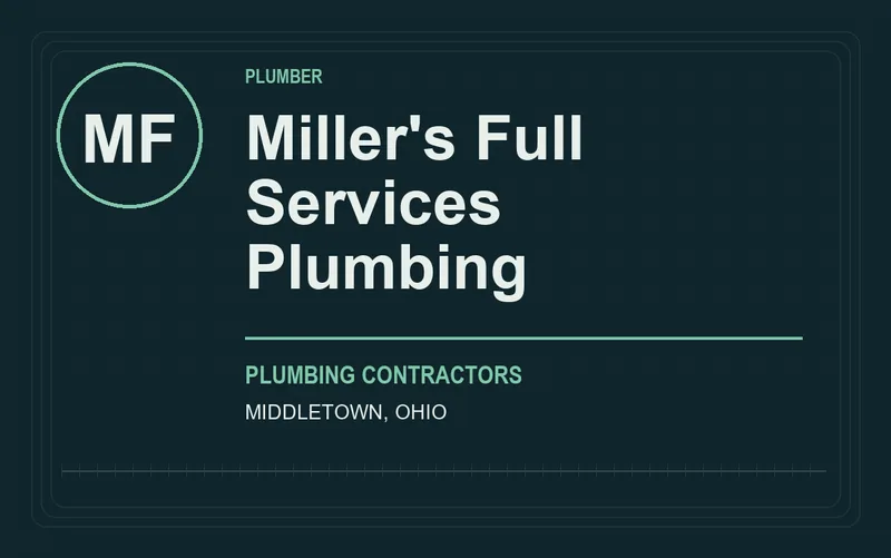 Miller's Full Services Plumbing in Middletown, Ohio