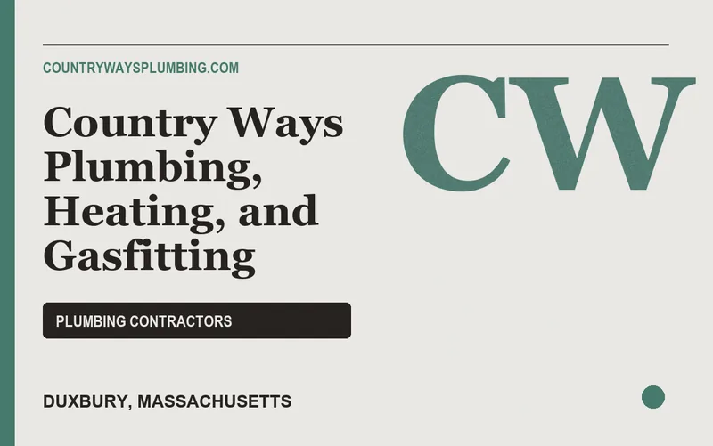 Country Ways Plumbing, Heating, and Gasfitting in Duxbury, Massachusetts