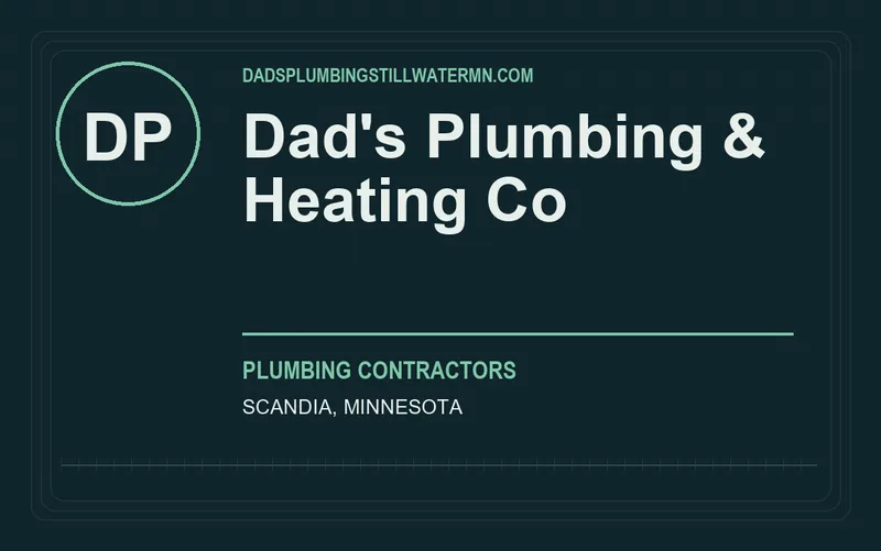 Dad's Plumbing & Heating Co in Scandia, Minnesota