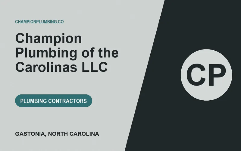 Champion Plumbing of the Carolinas LLC in Gastonia, North Carolina