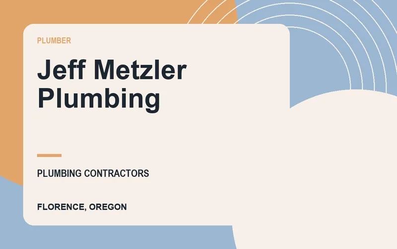 Jeff Metzler Plumbing in Florence, Oregon