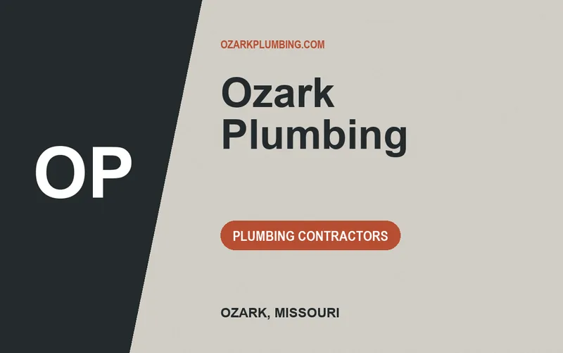 Ozark Plumbing in Ozark, Missouri