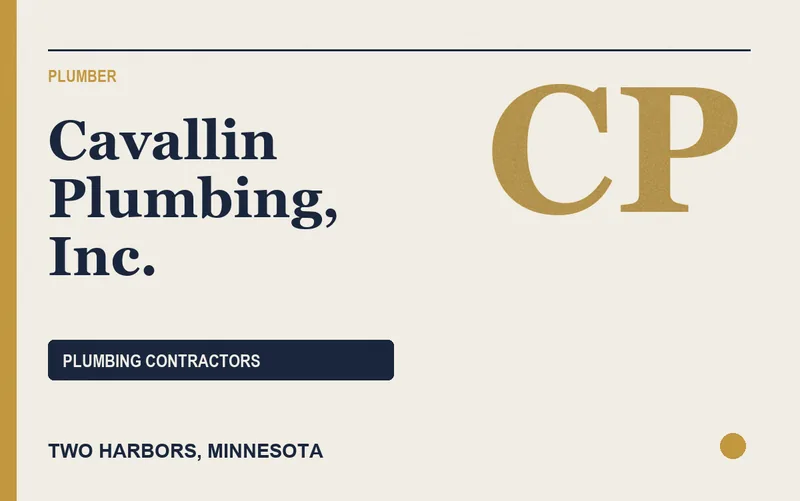 Cavallin Plumbing, Inc. in Two Harbors, Minnesota