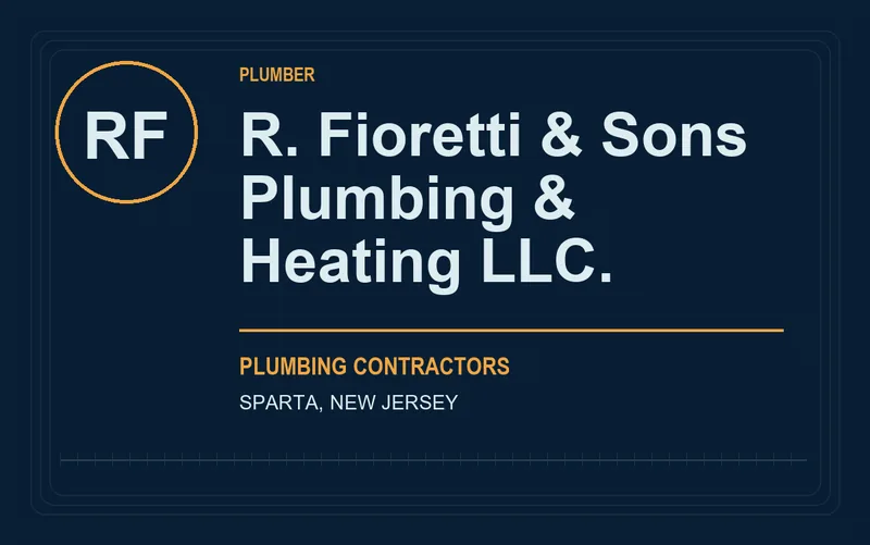 R. Fioretti & Sons Plumbing & Heating LLC. in Sparta, New Jersey