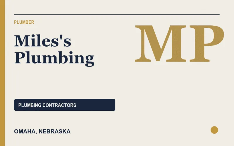 Miles's Plumbing in Omaha, Nebraska