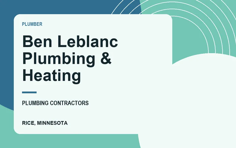 Ben Leblanc Plumbing & Heating in Rice, Minnesota