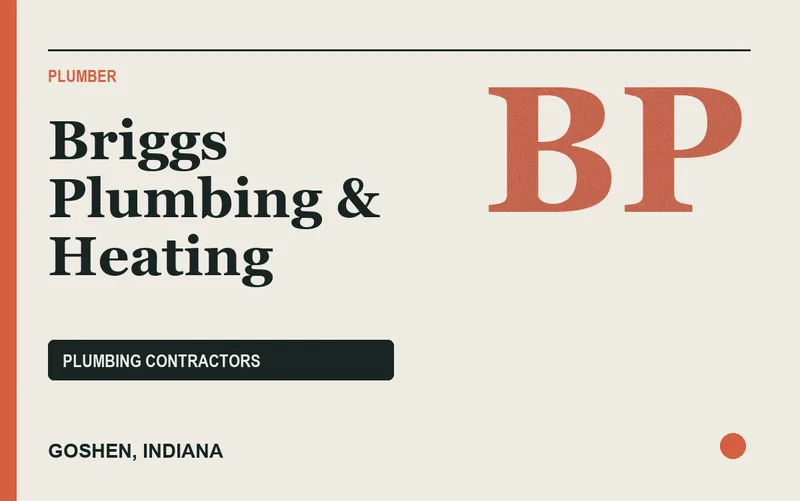 Briggs Plumbing & Heating in Goshen, Indiana
