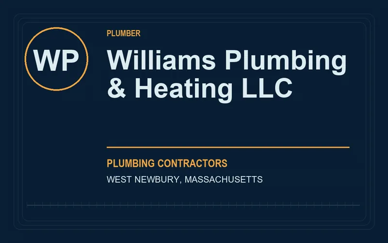 Williams Plumbing & Heating LLC in West Newbury, Massachusetts