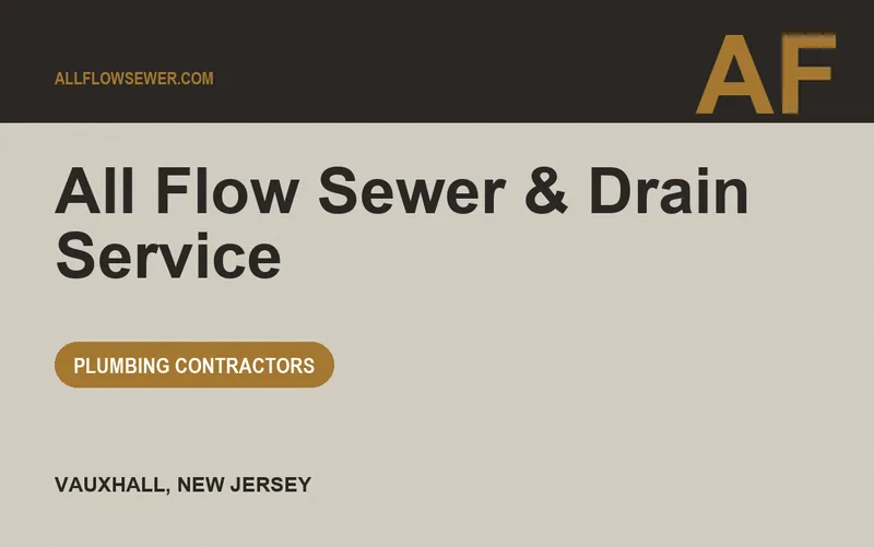 All Flow Sewer & Drain Service in Vauxhall, New Jersey