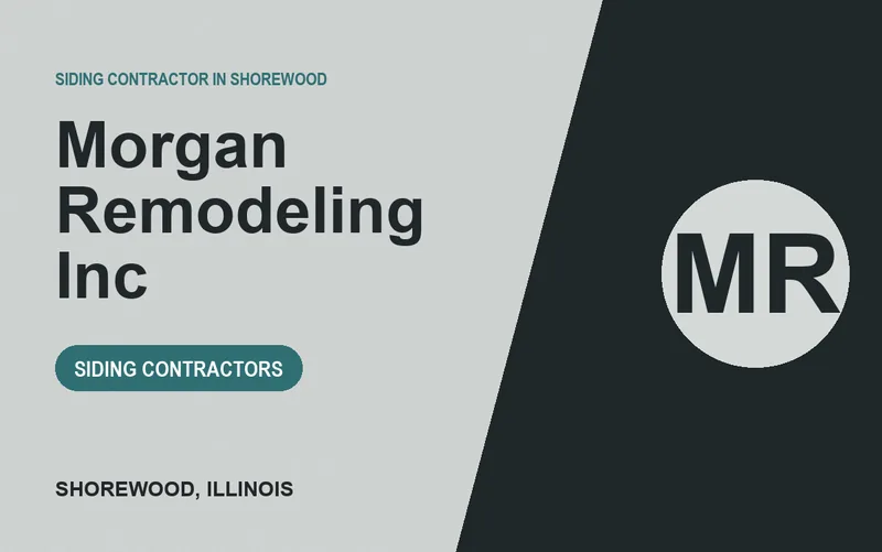 Morgan Remodeling Inc in Shorewood, Illinois