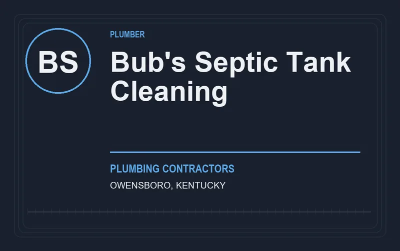 Bub's Septic Tank Cleaning in Owensboro, Kentucky