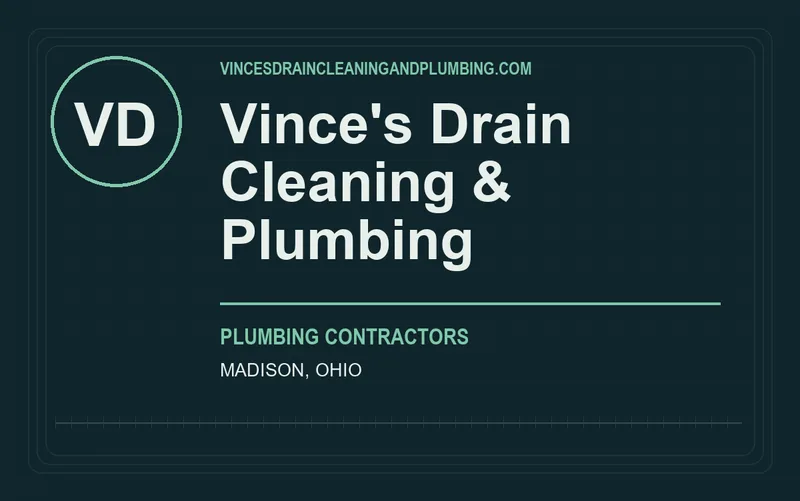 Vince's Drain Cleaning & Plumbing in Madison, Ohio