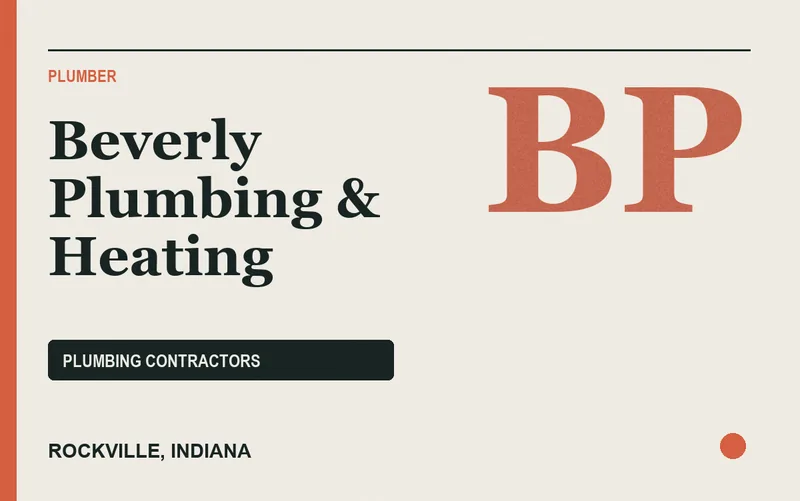 Beverly Plumbing & Heating in Rockville, Indiana
